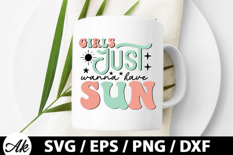 Girls just wanna have sun Retro SVG SVG akazaddesign 