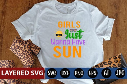 Girls Just Wanna Have Sun Svg Cut File SVG Blessedprint 