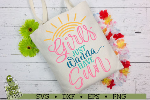 Girls Just Wanna Have Sun SVG Cut File SVG Crunchy Pickle 
