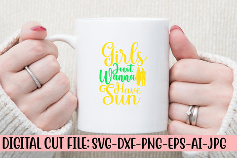 Girls Just Wanna Have Sun SVG Design SVG Syaman 