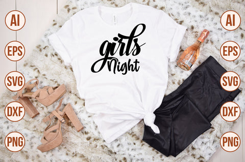 Girls Night SVG SVG nirmal108roy 