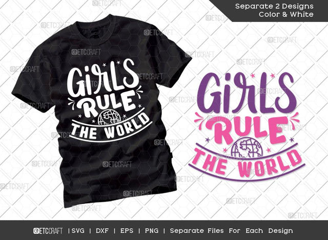 Girls Rule The World Svg Cut File | International Women's Day Svg | Dxf | Eps | Png | Tshirt Design SVG ETC Craft 