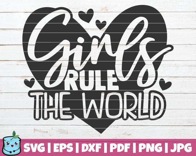 Girls Rule The World SVG MintyMarshmallows 