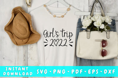 Girls Trip 2022 SVG SVG HappyDesignStudio 