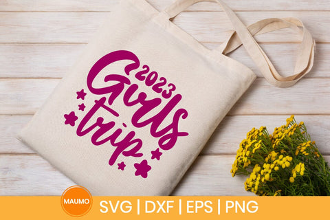 Girls trip 2023, vacation svg quote SVG Maumo Designs 