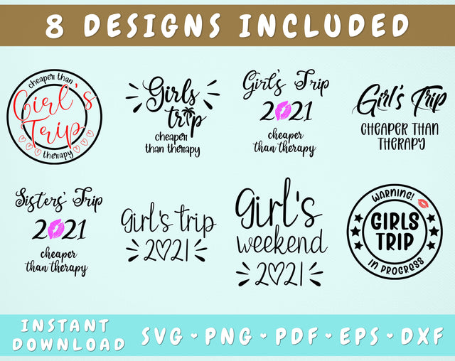 Girls Trip Cheaper Than Therapy SVG, Girls Trip 2021 SVG, Sisters Trip SVG, Warning Girls Trip In Progress SVG SVG HappyDesignStudio 