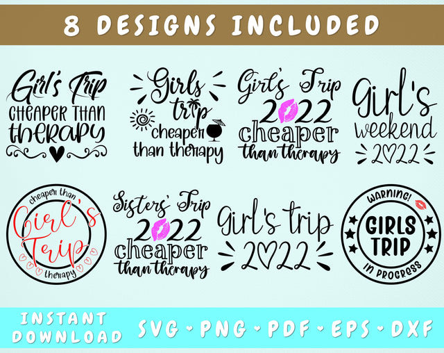 Girls Trip Cheaper Than Therapy SVG, Girls Trip 2022 SVG, Girls Weekend SVG, Sisters Trip SVG Cut File, Warning Girls Trip In Progress SVG SVG HappyDesignStudio 