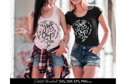 Girls Trip SVG | Friends Trip SVG | Girls Weekend SVG | Girls Friendship SVG SVG March Design Studio 