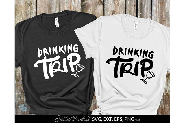 Girls Trip SVG | Girls Weekend SVG | Best Friend SVG | Drinking Trip SVG March Design Studio 