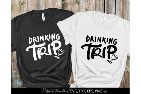 Girls Trip SVG | Girls Weekend SVG | Best Friend SVG | Drinking Trip SVG March Design Studio 