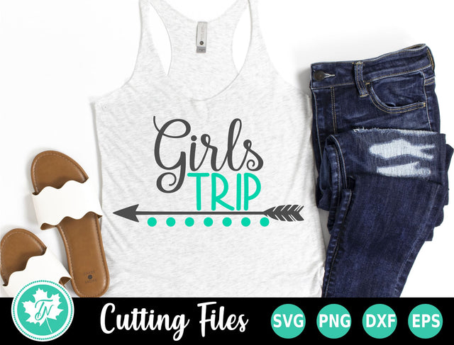 Girls Trip SVG | Girls Weekend SVG SVG TrueNorthImagesCA 