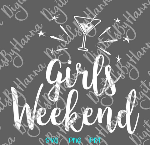 Girls Weekend Funny Bachelorette Party Sign Trip Croise Nioght Out Moms Ladies SVG DXF PNG PDf JPG SVG Digitals by Hanna 