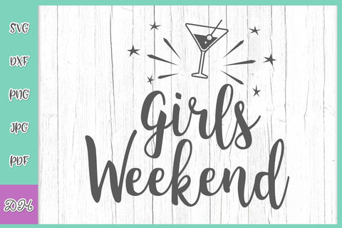 Girls Weekend Funny Bachelorette Party Sign Trip Croise Nioght Out Moms Ladies SVG DXF PNG PDf JPG SVG Digitals by Hanna 