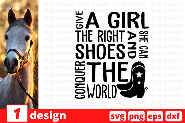 Give a girl she can the right and shoes conquer the world SVG Cut File SVG SvgOcean 