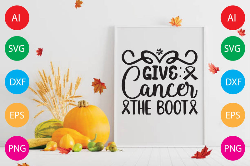 Give Cancer the Boot SVG CraftlabSvg29 