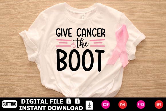 Give Cancer The Boot SVG Shahin alam 
