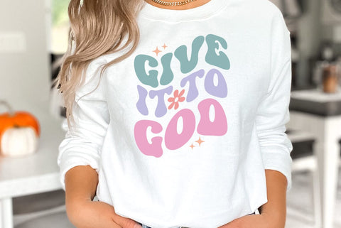 Give it to God SVG SVG FiveStarCrafting 