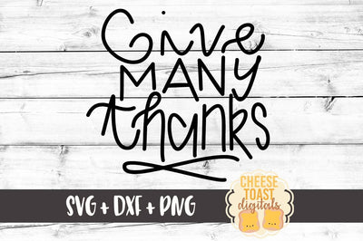 Give Many Thanks SVG Cheese Toast Digitals 
