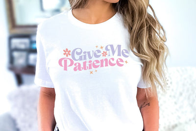Give Me Patience, Christian Quote SVG SVG FiveStarCrafting 