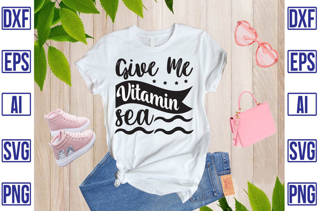 Give Me Vitamin Sea SVG CraftlabSvg29 