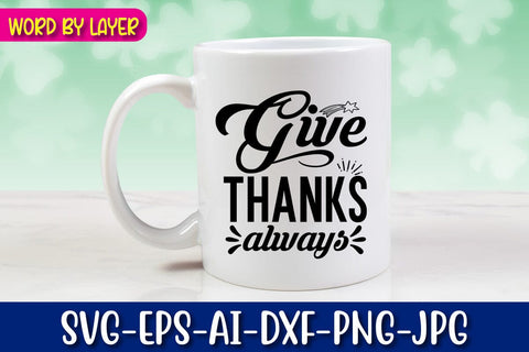 Give Thanks Always Svg SVG Blessedprint 
