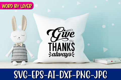 Give Thanks Always Svg SVG Blessedprint 
