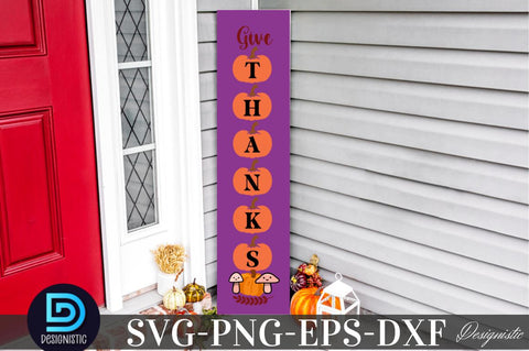 Give thanks, Fall Porch Sign Svg Bundle SVG DESIGNISTIC 