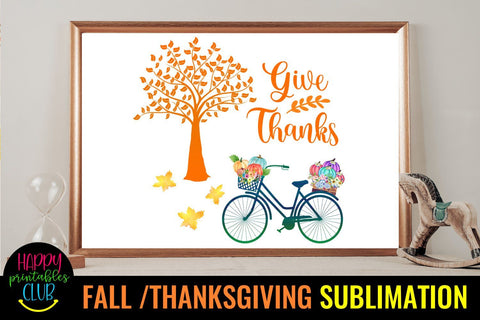 Give Thanks-Fall Thanksgiving Sublimation Design-Sublimation Sublimation Happy Printables Club 