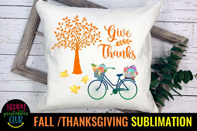 Give Thanks-Fall Thanksgiving Sublimation Design-Sublimation Sublimation Happy Printables Club 
