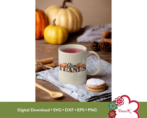 Give Thanks Layered SVG | Pumpkins, Leaves, and Warm Colors SVG DawnKDesigns 