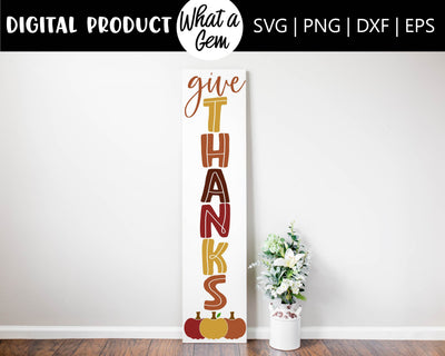 Give Thanks Porch Sign SVG | Give Thanks Svg | Fall SVG | Thanksgiving SVG | Pumpkin svg | Thankful svg | Autumn svg | hello Fall svg | Fall SVG What A Gem SVG 