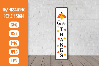 Give Thanks Porch Sign SVG. Thanksgiving Vertical Sign SVG LaBelezoka 
