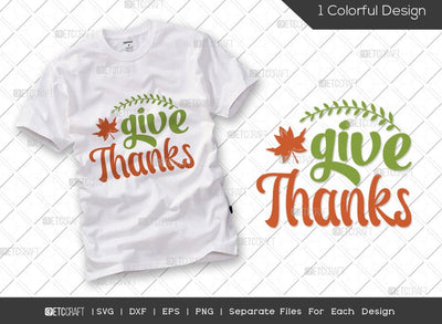 Give Thanks SVG Cut File | Fall Leaves SVG | Autumn Leaves Svg | Thanksgiving Svg | Grateful Svg | Thankful Svg | Autumn Svg | Thanksgiving Quote SVG ETC Craft 