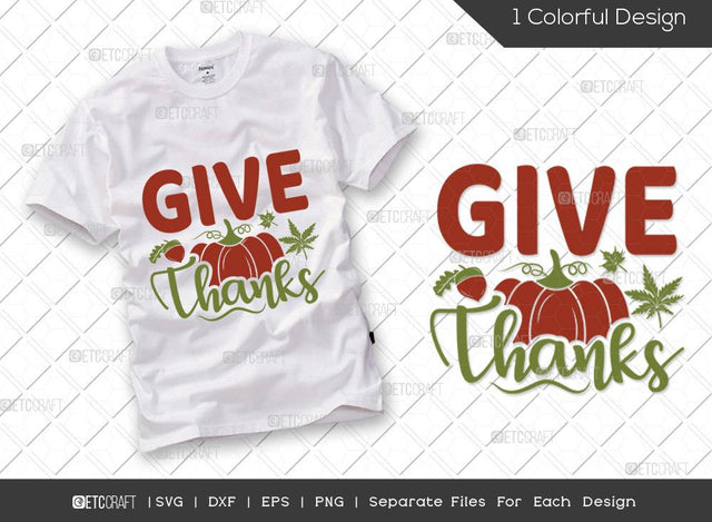 Give Thanks SVG Cut File | Fall Time Svg | Fall Svg | Pumpkin Svg | Thankful Svg | Thanksgiving Svg | Hunting T-shirt Design SVG ETC Craft 