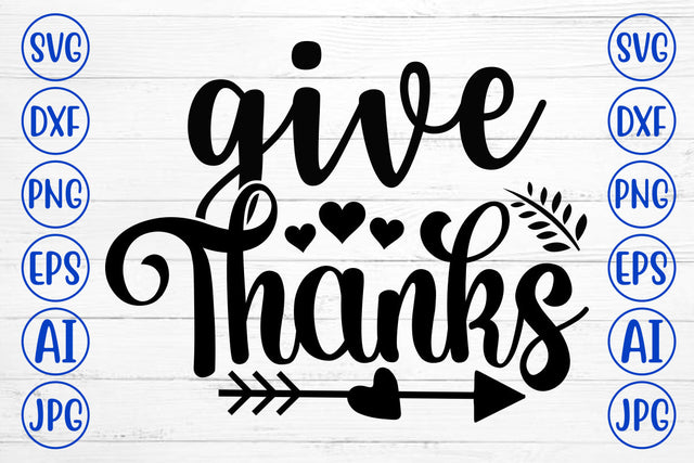Give Thanks SVG Cut File SVG Syaman 
