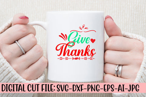 Give Thanks SVG Cut File SVG Syaman 