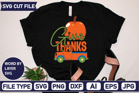 Give Thanks SVG Cut File SVGs quotes-and-sayings food-drink mini-bundles print-cut on-sale Clipart Clip Art Sublimation or Vinyl Shirt Design SVG DesignPlante 503 
