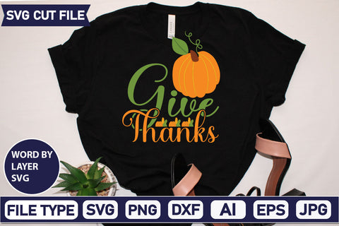 Give Thanks SVG Cut File SVGs quotes-and-sayings food-drink mini-bundles print-cut on-sale Clipart Clip Art Sublimation or Vinyl Shirt Design SVG DesignPlante 503 