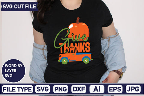 Give Thanks SVG Cut File SVGs quotes-and-sayings food-drink mini-bundles print-cut on-sale Clipart Clip Art Sublimation or Vinyl Shirt Design SVG DesignPlante 503 