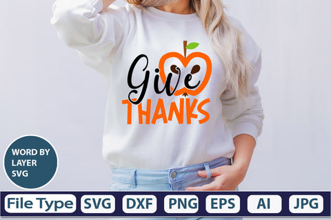 Give Thanks SVG Cut File SVGs,quotes-and-sayings,food-drink mini-bundles,print-cut,on-sale Clipart Clip Art Sublimation or Vinyl Shirt Design SVG DesignPlante 503 