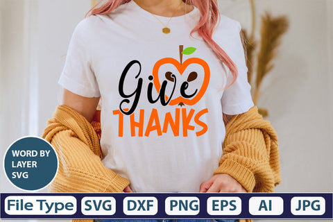 Give Thanks SVG Cut File SVGs,quotes-and-sayings,food-drink mini-bundles,print-cut,on-sale Clipart Clip Art Sublimation or Vinyl Shirt Design SVG DesignPlante 503 