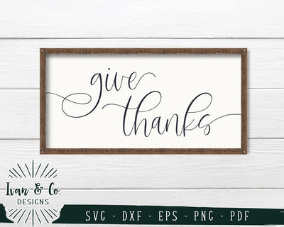 Give Thanks SVG Files | Fall | Autumn | Thanksgiving SVG (749412277) SVG Ivan & Co. Designs 