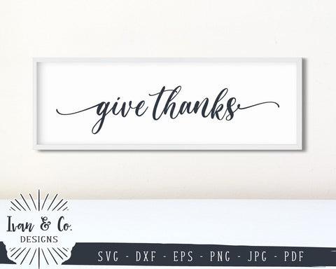 Give Thanks SVG Files | Thanksgiving | Fall | Autumn SVG (856632344) SVG Ivan & Co. Designs 