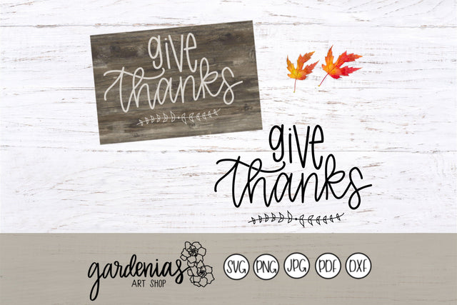 Give Thanks SVG Gardenias Art Shop 