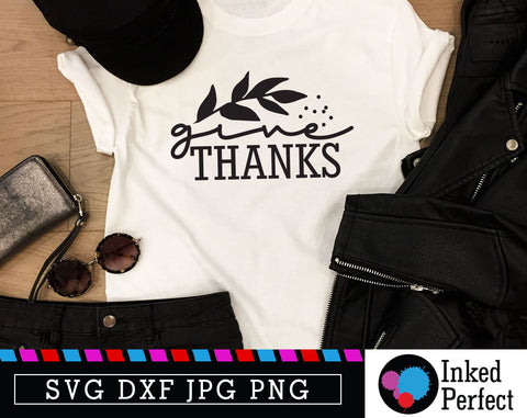 Give Thanks SVG Inked Perfect 
