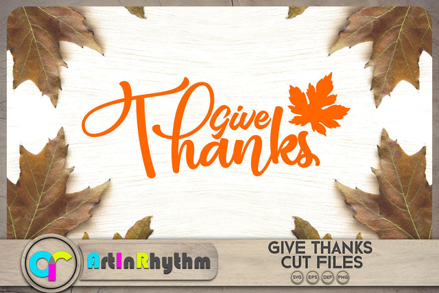 Give Thanks SVG SVG Artinrhythm shop 