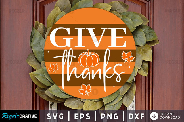 Give thanks SVG SVG Regulrcrative 