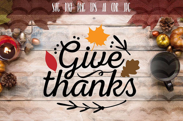 Give Thanks SVG SVG VectorSVGdesign 