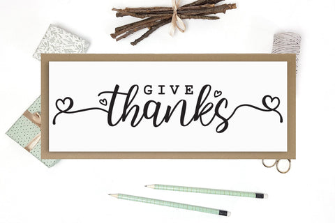 Give Thanks SVG, Thanksgiving Sign SVG SVG CraftLabSVG 