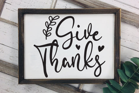 Give Thanks | Thanksgiving Sign SVG SVG CraftLabSVG 